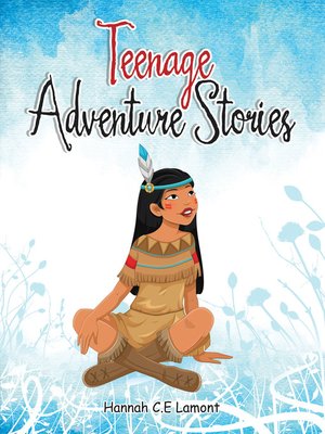 cover image of Teenage Adventure Stories